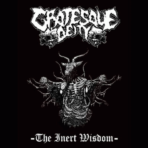 Grotesque Deity : The Inert Wisdom Grotesque Deity : The Inert Wisdom